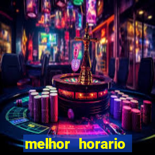 melhor horario jogar aviator